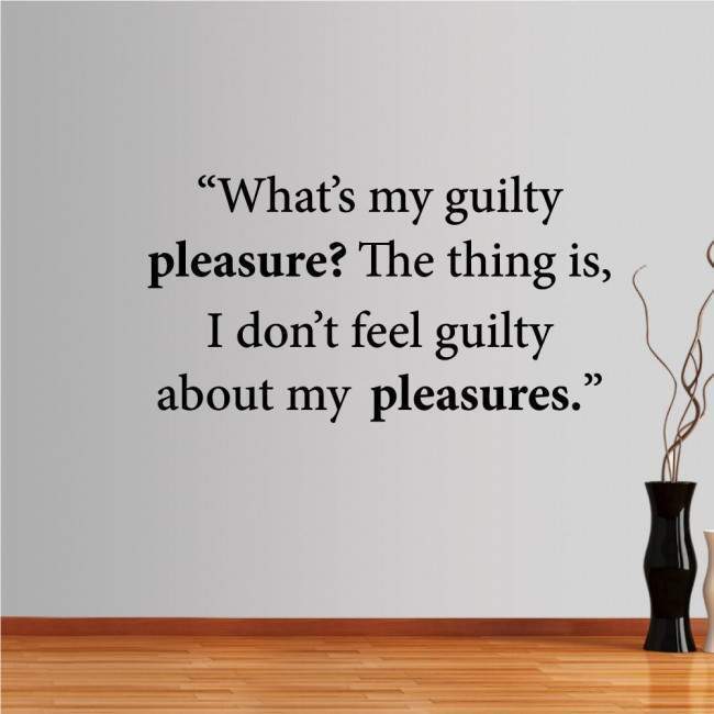 Wall stickers phrases. What’s my guilty...