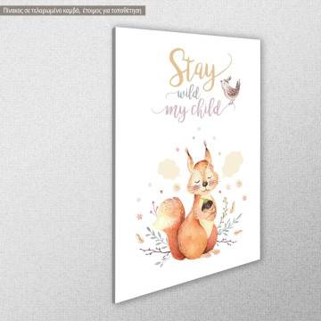 Kids canvas print Stay wild 2