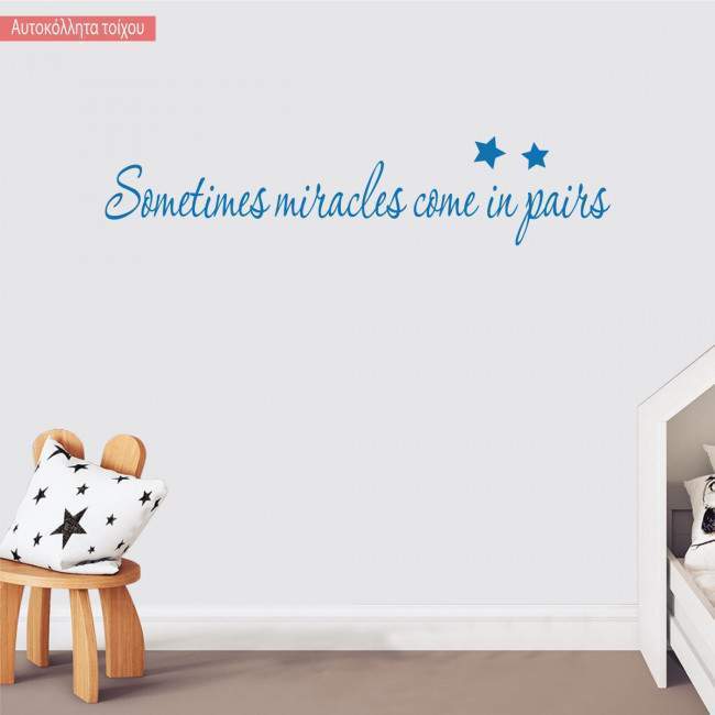 Kids wall stickers Sometimes miracles come in pairs