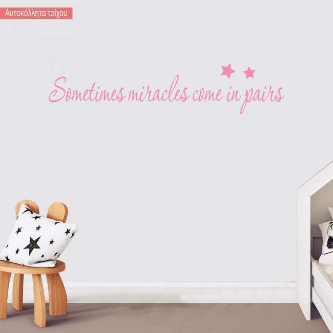 Kids wall stickers Sometimes miracles come in pairs