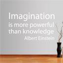 Wall stickers phrases. Imagination is more powerfull..., Einstein