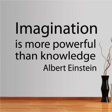 Αυτοκόλλητο τοίχου φράσεις. Imagination is more powerfull..., Einstein
