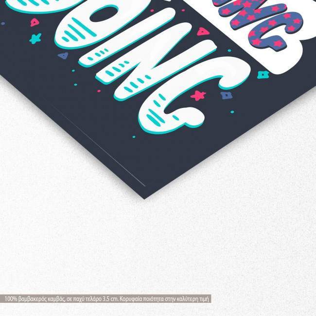 Canvas print Stop dreaming, start doing, detail