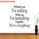 Wall stickers Together, we're everything
