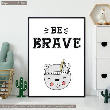 Be brave, Poster, Scandinavian style