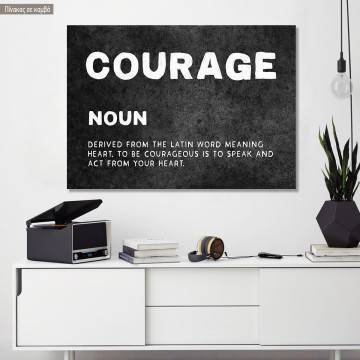 Canvas print Courage