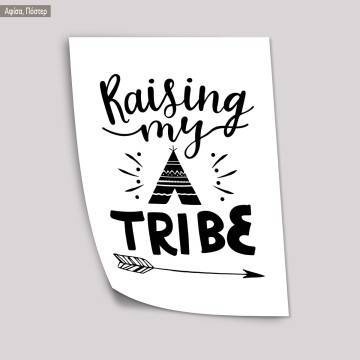 Poster Raising my tribe 2