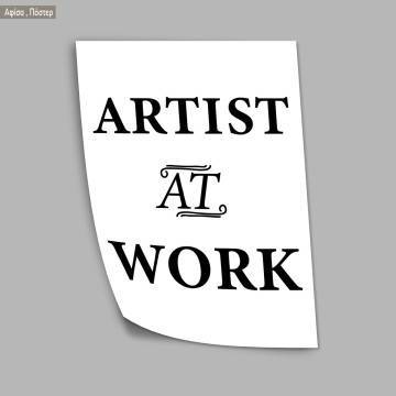Artist at workPoster Poster with black frame 2