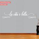Wall stickers La vita e bella