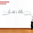 Wall stickers La vita e bella