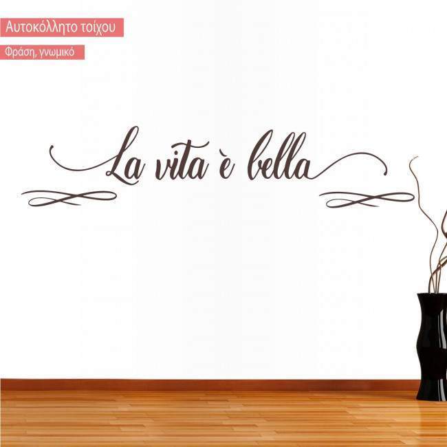 Wall stickers La vita e bella