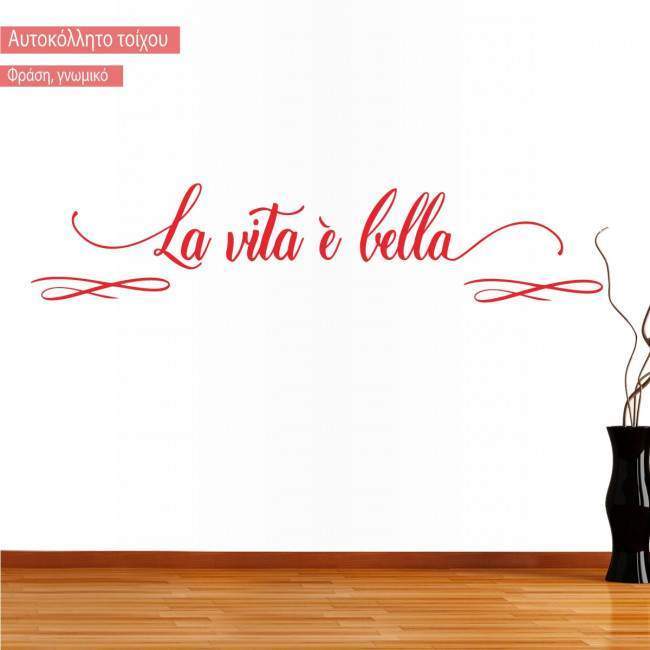 Wall stickers La vita e bella