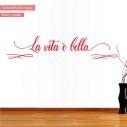 Wall stickers La vita e bella
