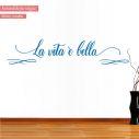 Wall stickers La vita e bella