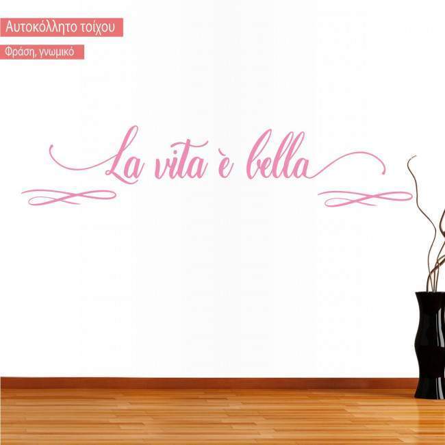 Wall stickers La vita e bella