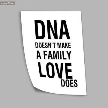 DNA doesn't make a family love does, κάδρο, μαύρη κορνίζα  2