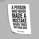 A person who never made a mistake never tried anything new  Einstein , αφίσα, πόστερ 