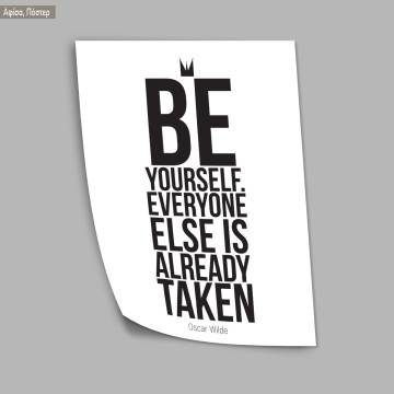 Be your self...   Poster 2