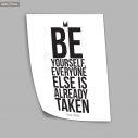 Be your self...   Poster