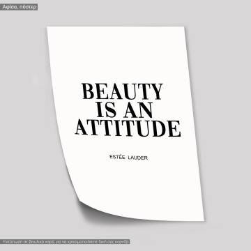 Beauty is an attitude αφίσα,  κάδρο, μαύρη κορνίζα 2