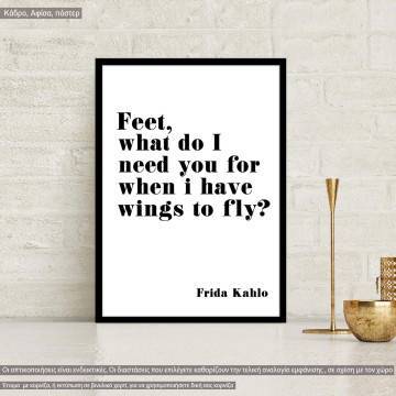 Poster Feet... Fridha Kalho