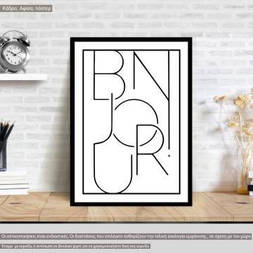 Bonjour, κάδρο, μαύρη κορνίζα