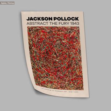 Αφίσα Έκθεσης Pollock, The fury 1943, κάδρο 2
