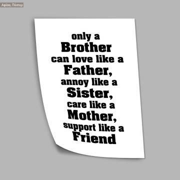 Poster Only a brother can 2