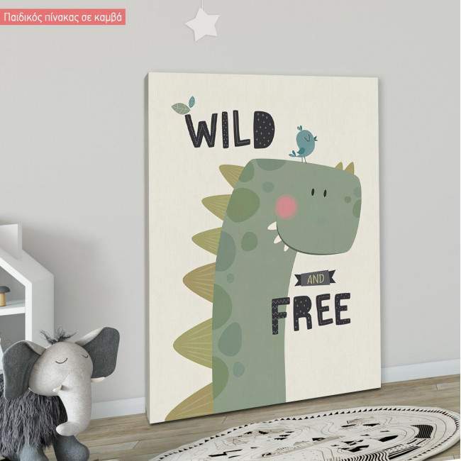 Kids canvas print Wild and free, dino