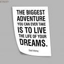The biggest adventure you can ever take is to live the life of your dreams, Oprah Winfrey, αφίσα 