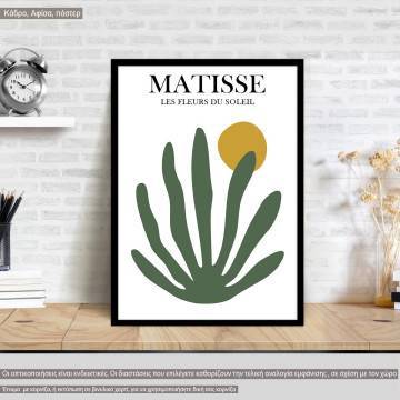 Αφίσα Έκθεσης Matisse, Les fleurs du soleil, κάδρο