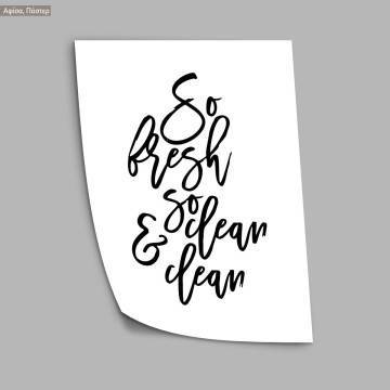 So clean,  κάδρο, μαύρη κορνίζα 2