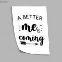 Poster a better me is coming