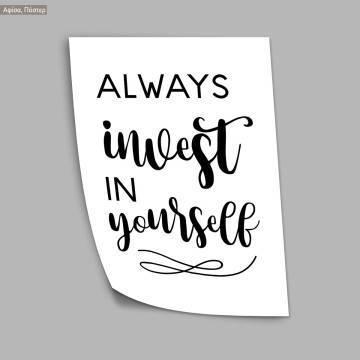 Poster Always invest in yourself 2