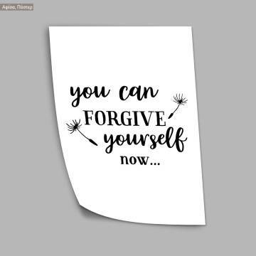 Poster You can forgive yourself now 2