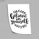 Believe in your self, αφίσα, πόστερ 