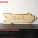 Wooden sign arrow BAR