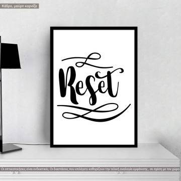 Poster Reset
