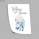 Follow your dream Ονειροπαγίδα, αφίσα, πόστερ