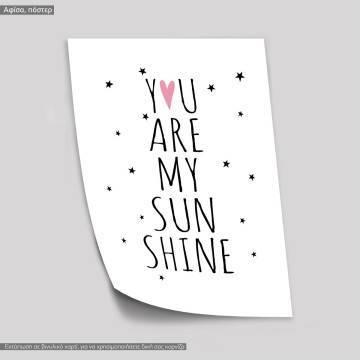 Poster You are my sunshine 2