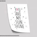 Poster You are my sunshine