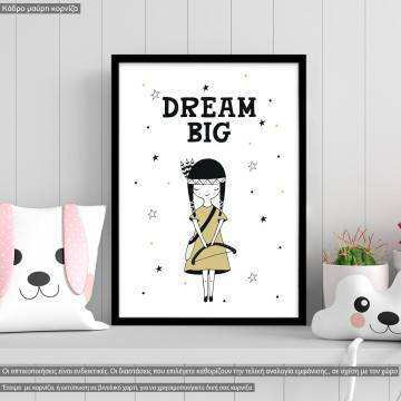 Dream Big , Poster, Scandinavian style