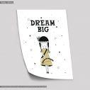 Dream Big , Poster, Scandinavian style