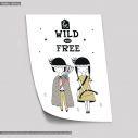 Be Wild & Free, Poster, Scandinavian style