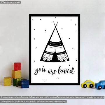 Poster You are loved Tipi