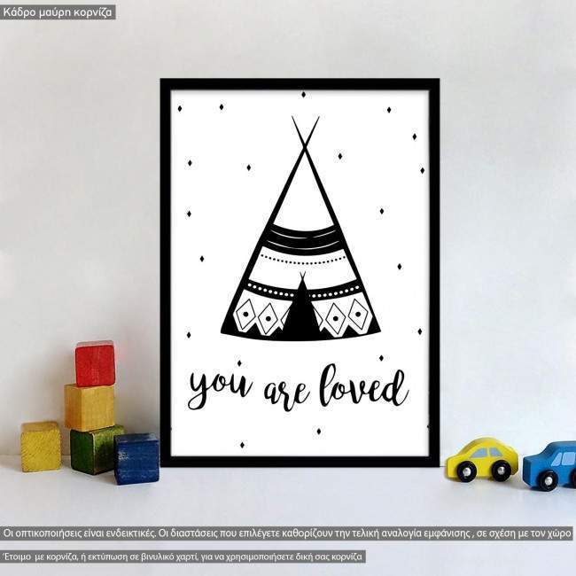 Poster You are loved Tipi