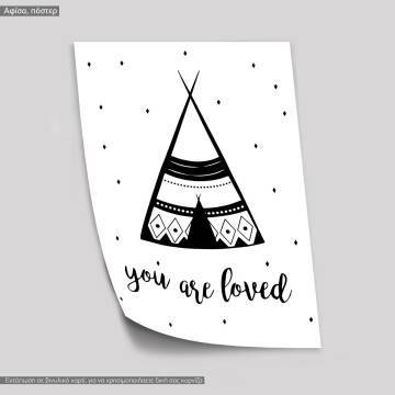 Poster You are loved Tipi 2