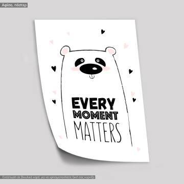 Every moment matters, κάδρο, μαύρη κορνίζα  2