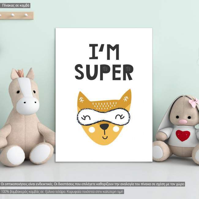 I'm super, καμβάς τελαρωμένος