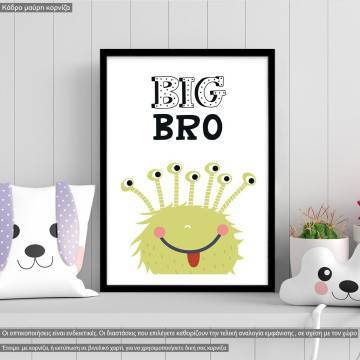 Big Brother,monster friends poster